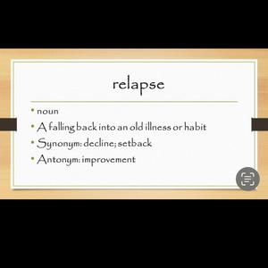Relapse