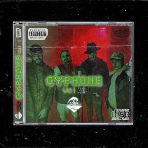 CYPHONE, Vol. 1 (feat. Thunder King & Gaseosa boy)
