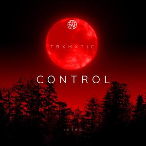 CONTROL (Intro)
