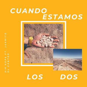 Cuando Estamos los Dos