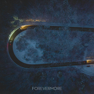 Forevermore