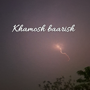 Khamosh baarish
