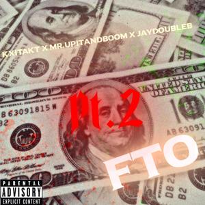FTO Pt.2