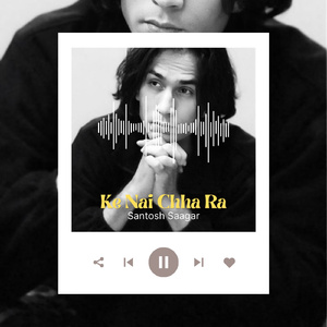 Ke Nai Chha Ra? (Acoustic Version)