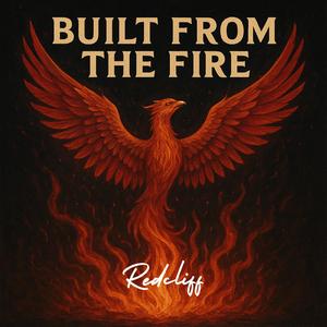 Built from the Fire