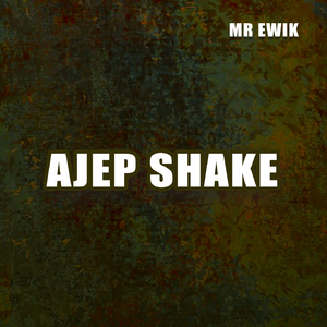 AJEP SHAKE