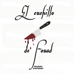 El Cuchillo de Fouad