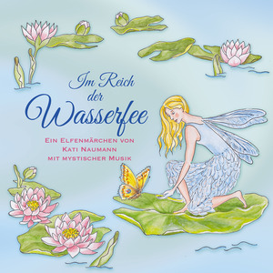 Im Reich der Wasserfee Teil 13