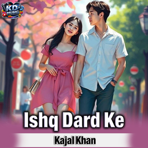Ishq Dard Ke
