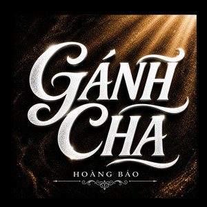 Gánh Cha (Đồng Dao)