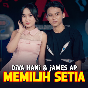 Memilih Setia