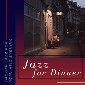 Jazz for Dinner