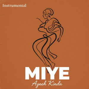 Instrumental Miye