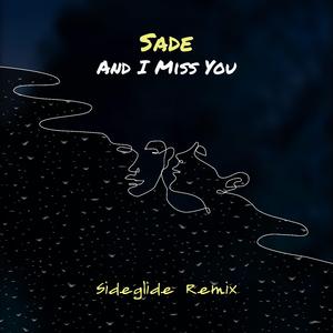 And I Miss You (Instrumental Mix)
