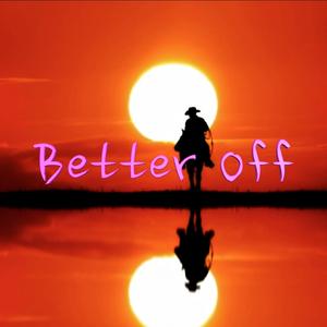 Better Off