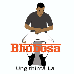 Ungithinta La