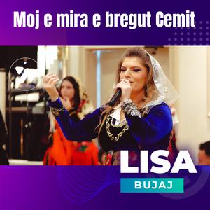 Moj e mira e bregut Cemit