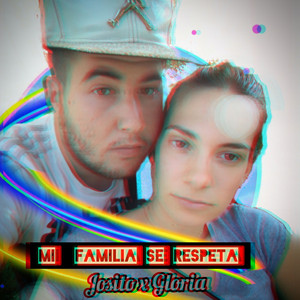 Mi Familia Se Respeta