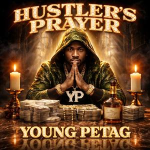 Hustler's Prayer
