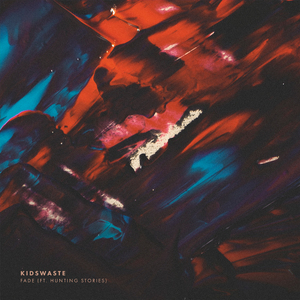 Fade(feat.Hunting Stories)