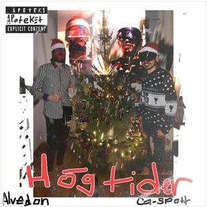 Högtider (feat. G-Spot)