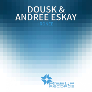 Ironee (Original Mix)