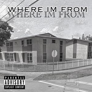 Where Im From