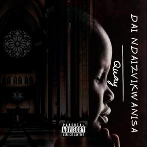 Quay _ Dai Ndaizvikwanisa