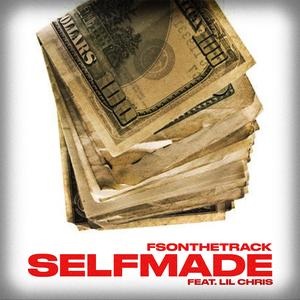Selfmade (feat. Lil Chris)