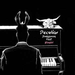 Peculiar (feat. Blondel)