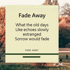 Fade Away