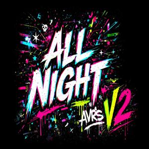 All Night V2