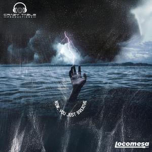 Now, You Just Breathe