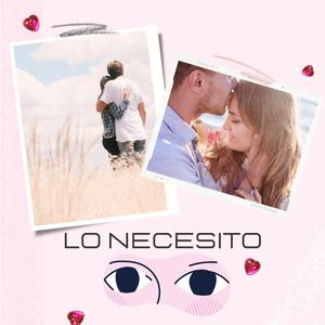 LO NECESITO