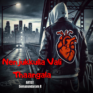 Nenjukkulla Vali Thaangala