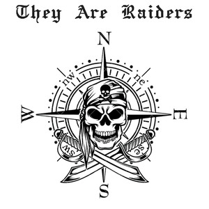 They Are Raiders