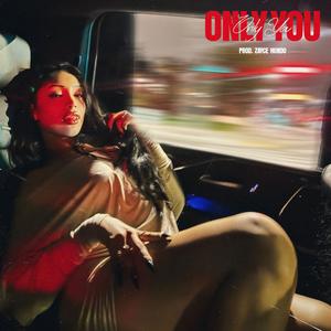 Only You
