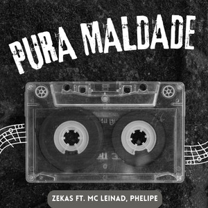 Pura Maldade