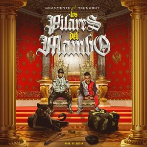 Los Pilares Del Mambo (feat. Hecnaboy)