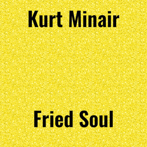 Fried Soul (Radio Edit)