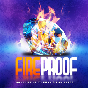 Fireproof (feat. Eman & I Am Stacs)