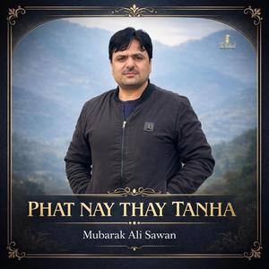 Phat Thay Nay Tanha (Shina Song) (feat. Wahid Hussain)