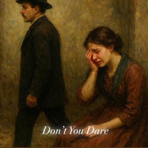 Don't You Dare