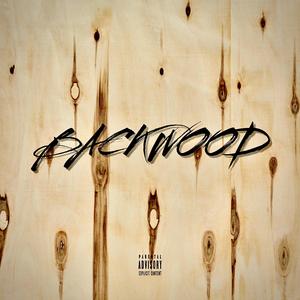 BACKWOOD (feat. SBR Peezyy)