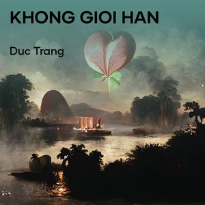KHONG GIOI HAN
