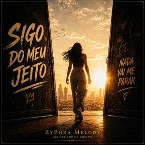 Sigo do Meu Jeito