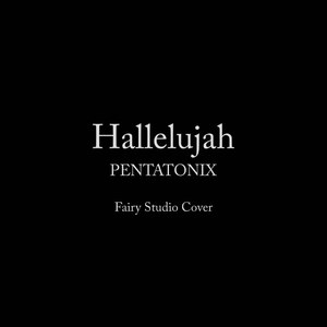 Hallelujah - PENTATONIX
