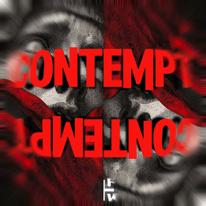 Contempt （蔑视）(Slowed)