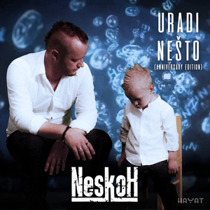 Uradi Nešto (ANNIVERSARY EDITION)