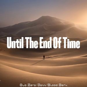Until The End Of Time 伴奏